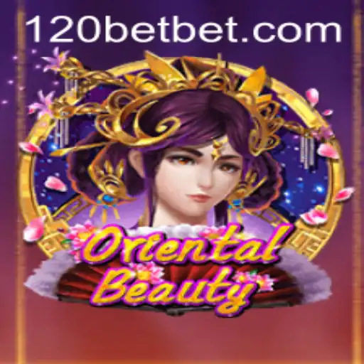 Explorando o Fascinante Mundo de OrientalBeauty no 120bet.com